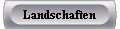 Landschaften